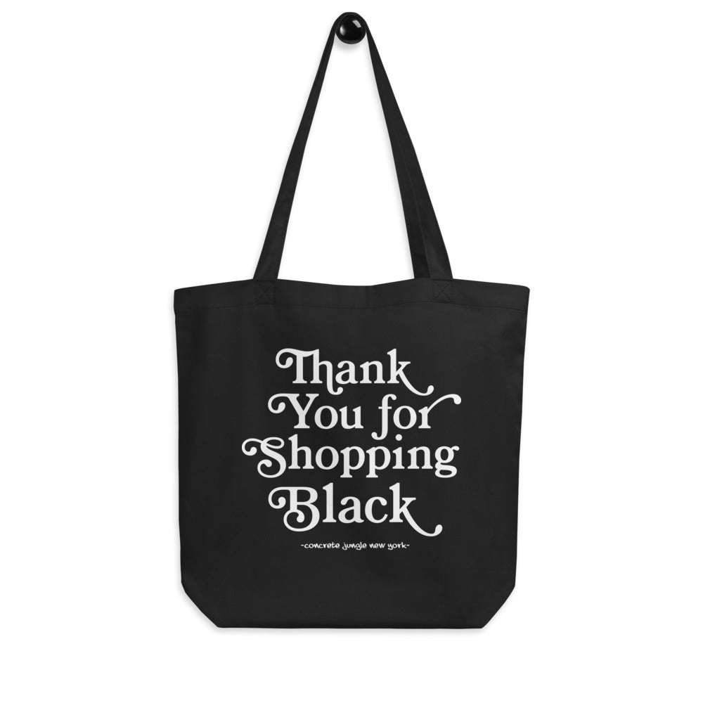 "Thank You for Shopping Black" Tote Bag