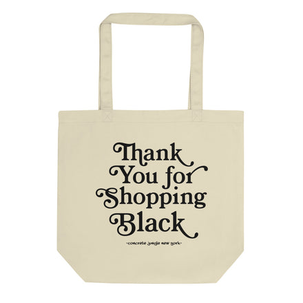 "Thank You For Shopping Black" Tote Bag